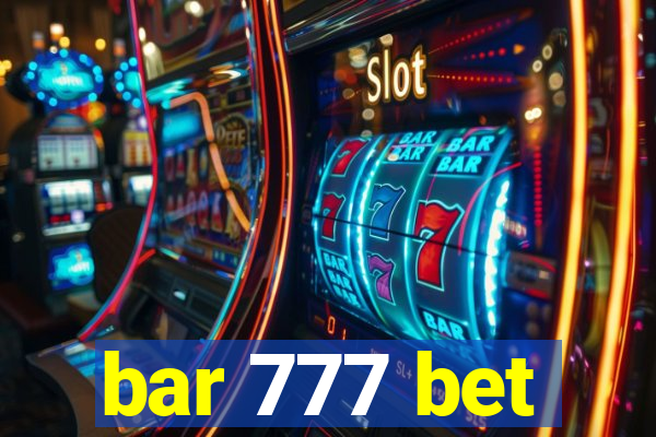 bar 777 bet